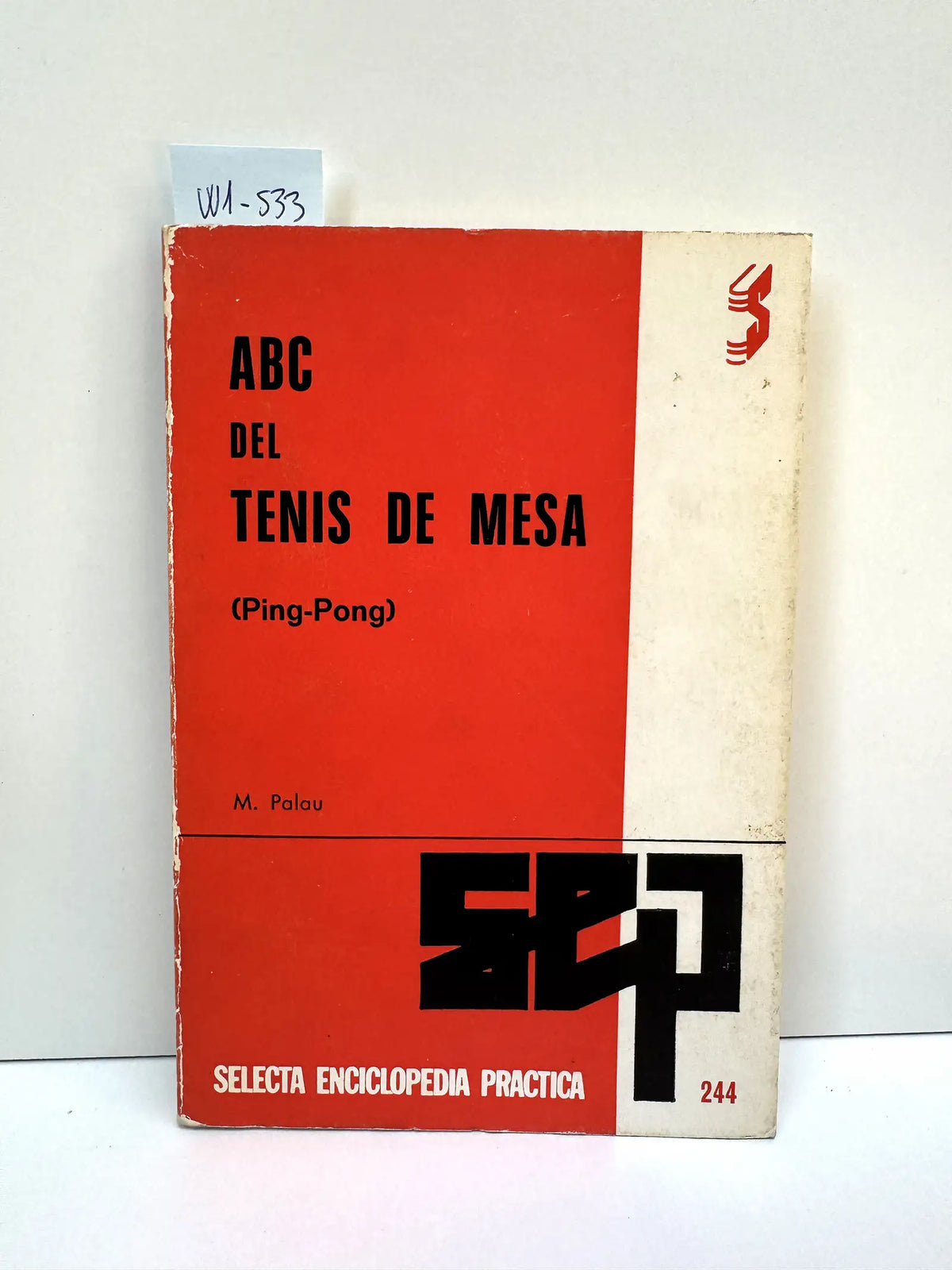 ABC del Tenis de Mesa (Ping-Pong). — PALAU, M.
