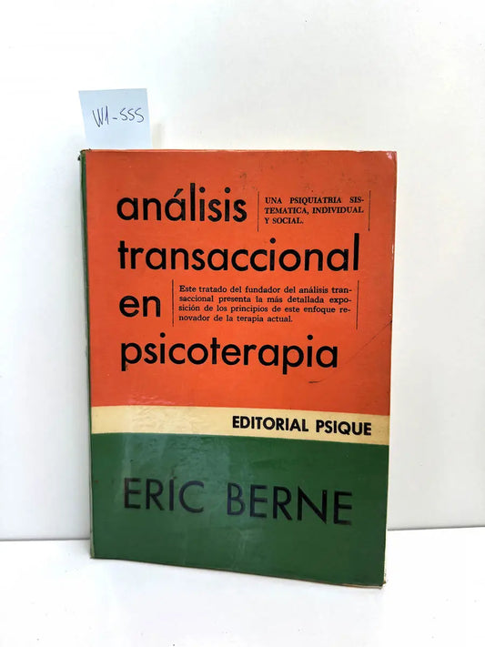 Análisis transaccional en psicoterapia.