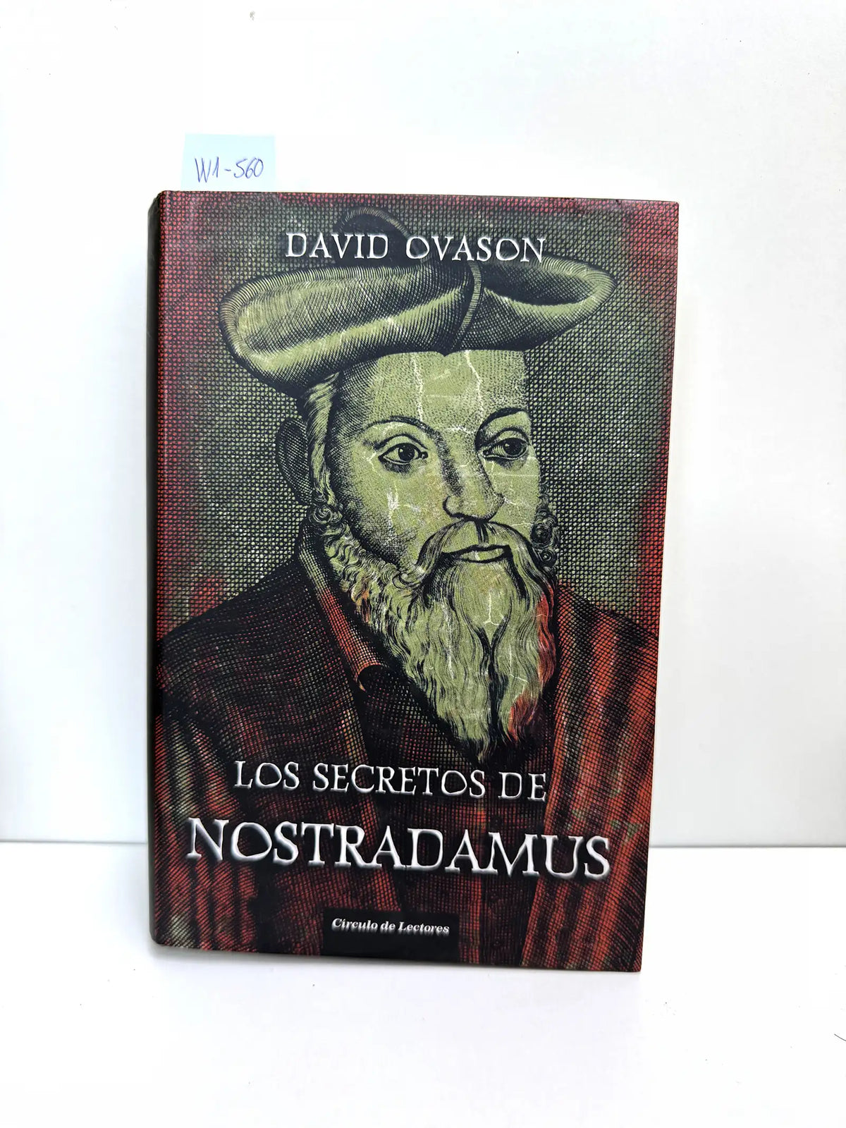 Los secretos de Nostradamus. — OVASON, David.