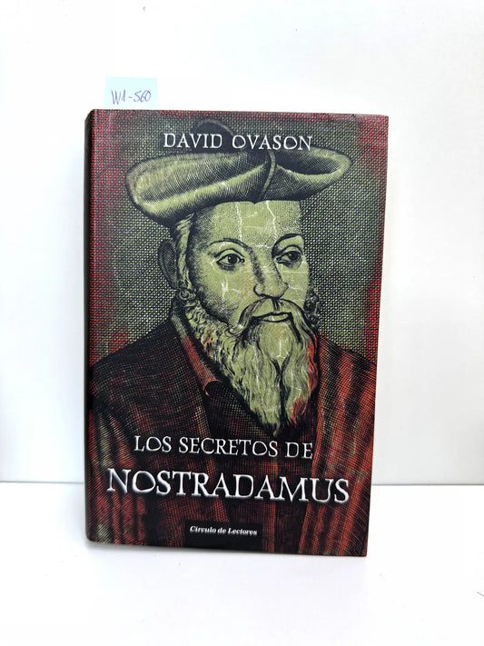Los secretos de Nostradamus. — OVASON, David.