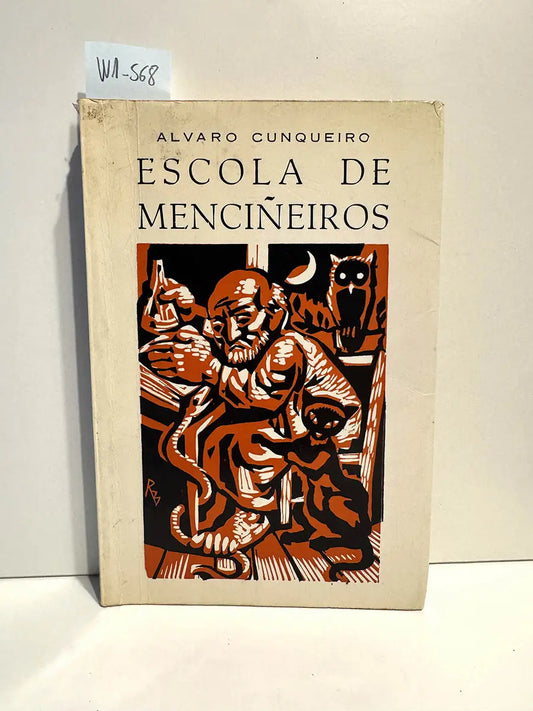 Escola de menciñeiros e fábula de varia xente.