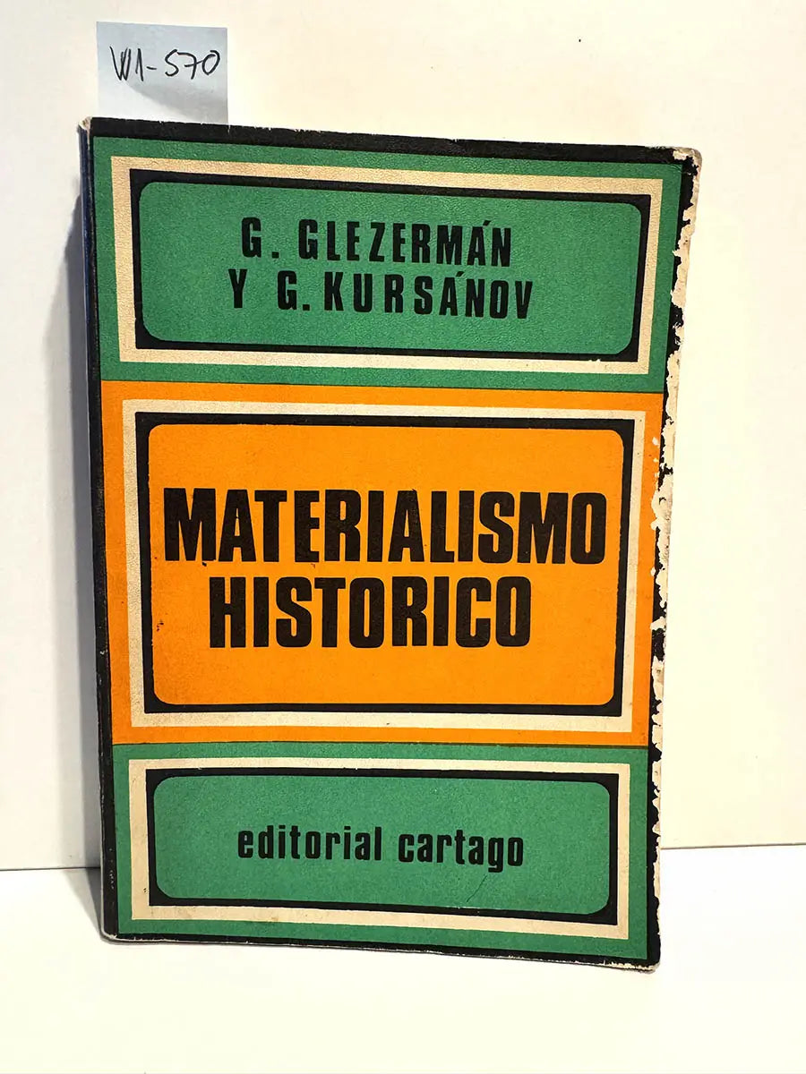 Materialismo histórico.