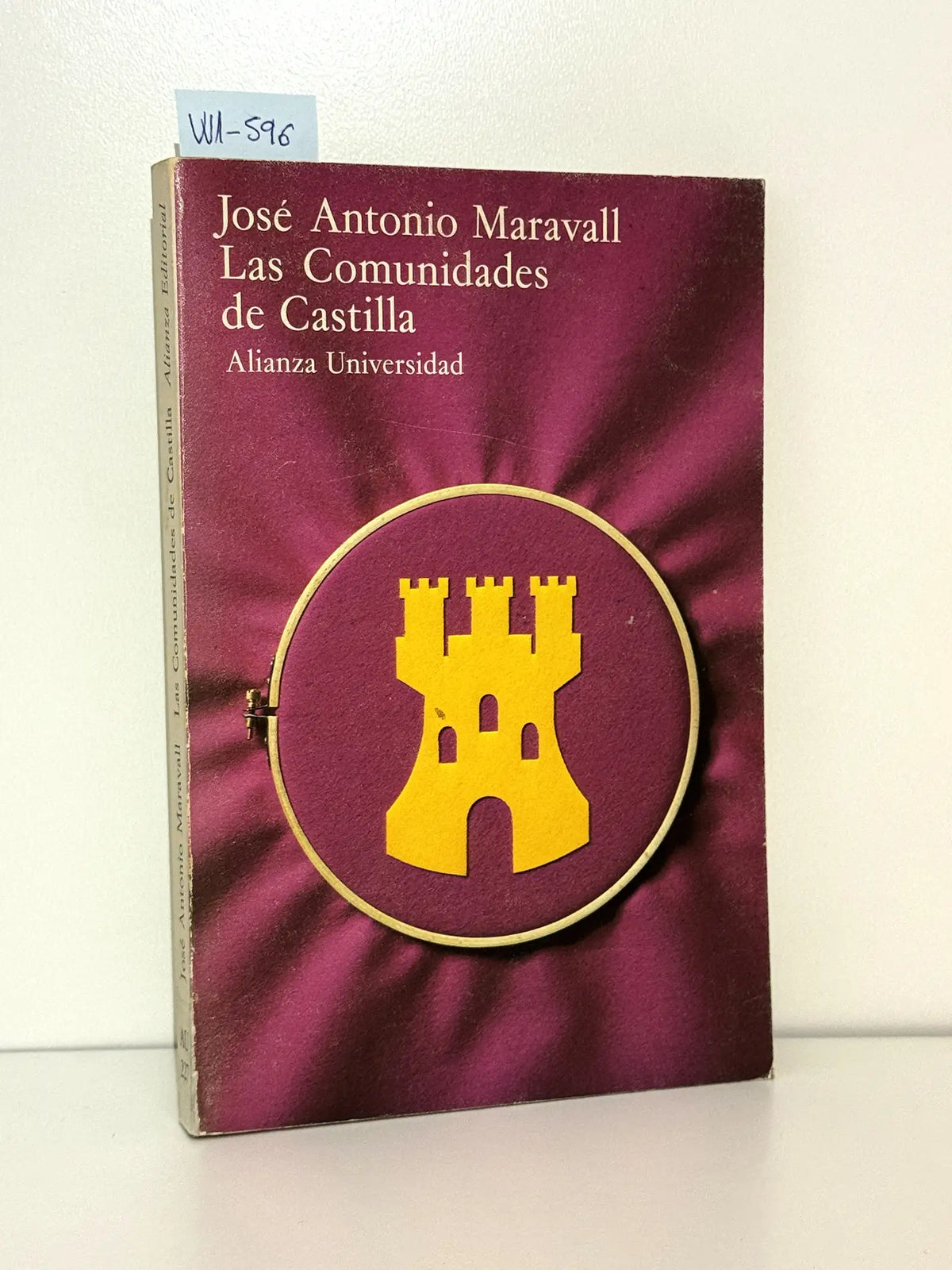 Las Comunidades de Castilla. — MARAVALL, José Antonio.