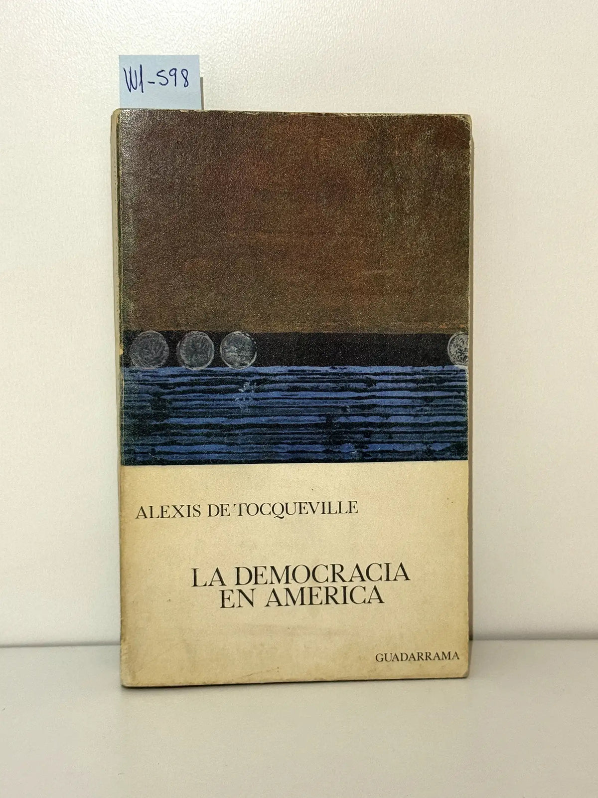 La democracia en América. — de TOCQUEVILLE, Alexis
