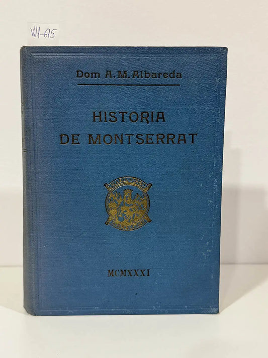 Historia de Montserrat.
