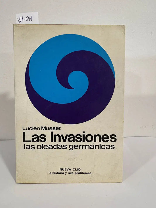 Las invasiones. Las oleadas germánicas.
