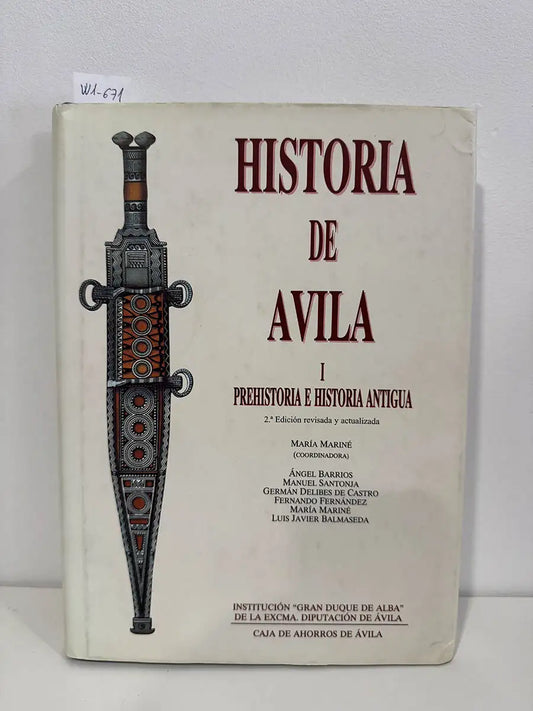 Historia de Ávila I: Prehistoria e Historia Antigua.