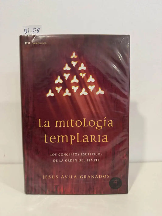 La mitología templaria.