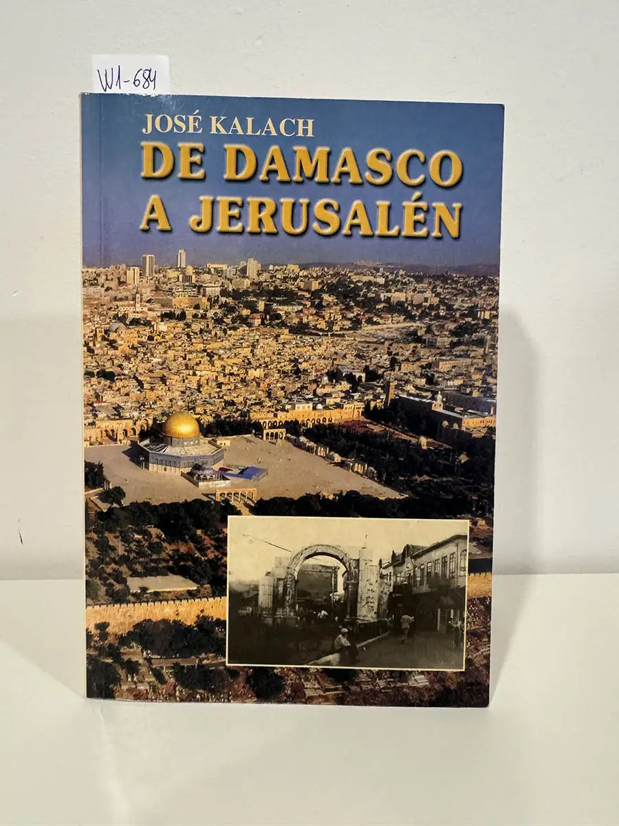 De Damasco a Jerusalén.
