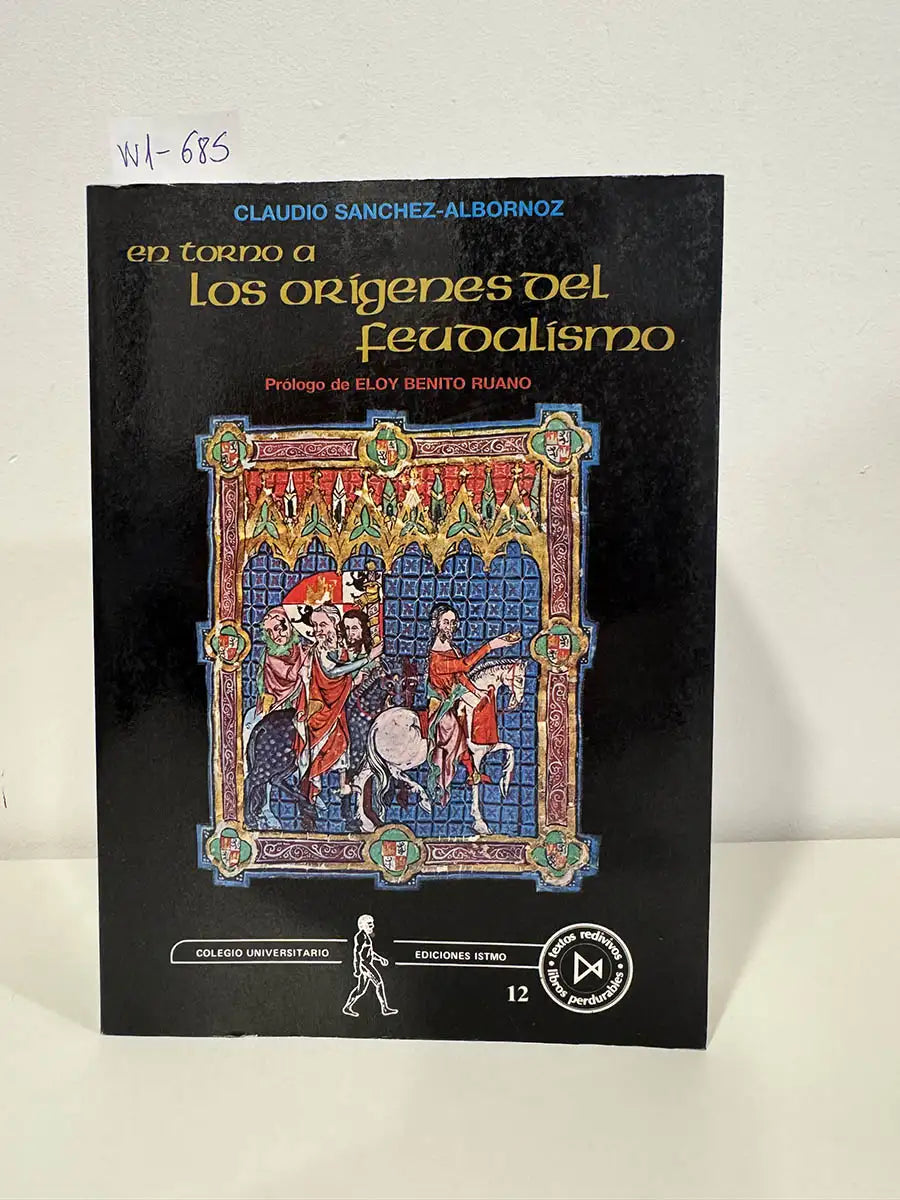 En torno a los orígenes del feudalismo.