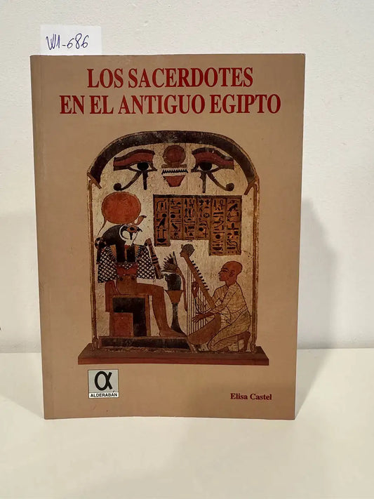 Los sacerdotes en el antiguo Egipto.