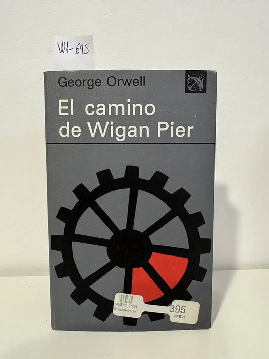 El camino de Wigan Pier.