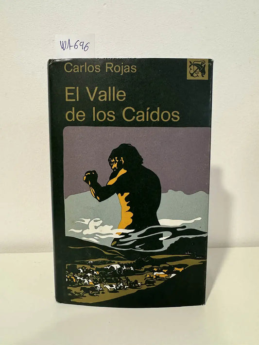 El valle de los caídos.