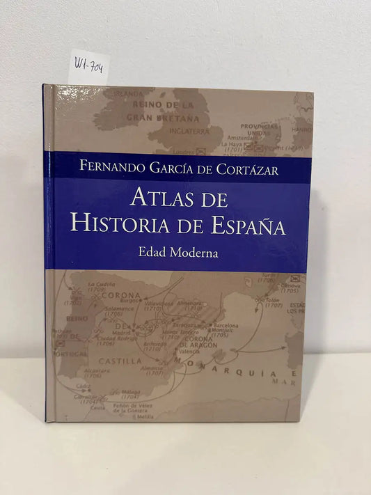 Atlas de Historia de España. Edad Moderna.
