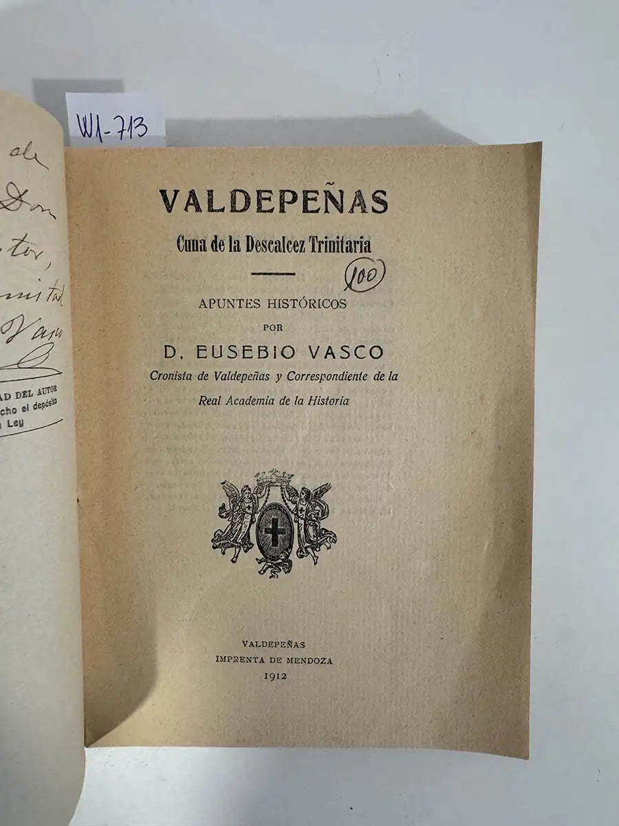 Valdepeñas, cuna de la descalcez trinitaria.