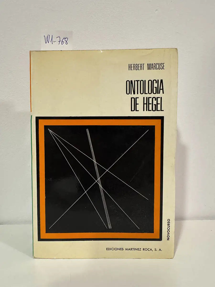 Ontología de Hegel y Teoría de la Historicidad.
