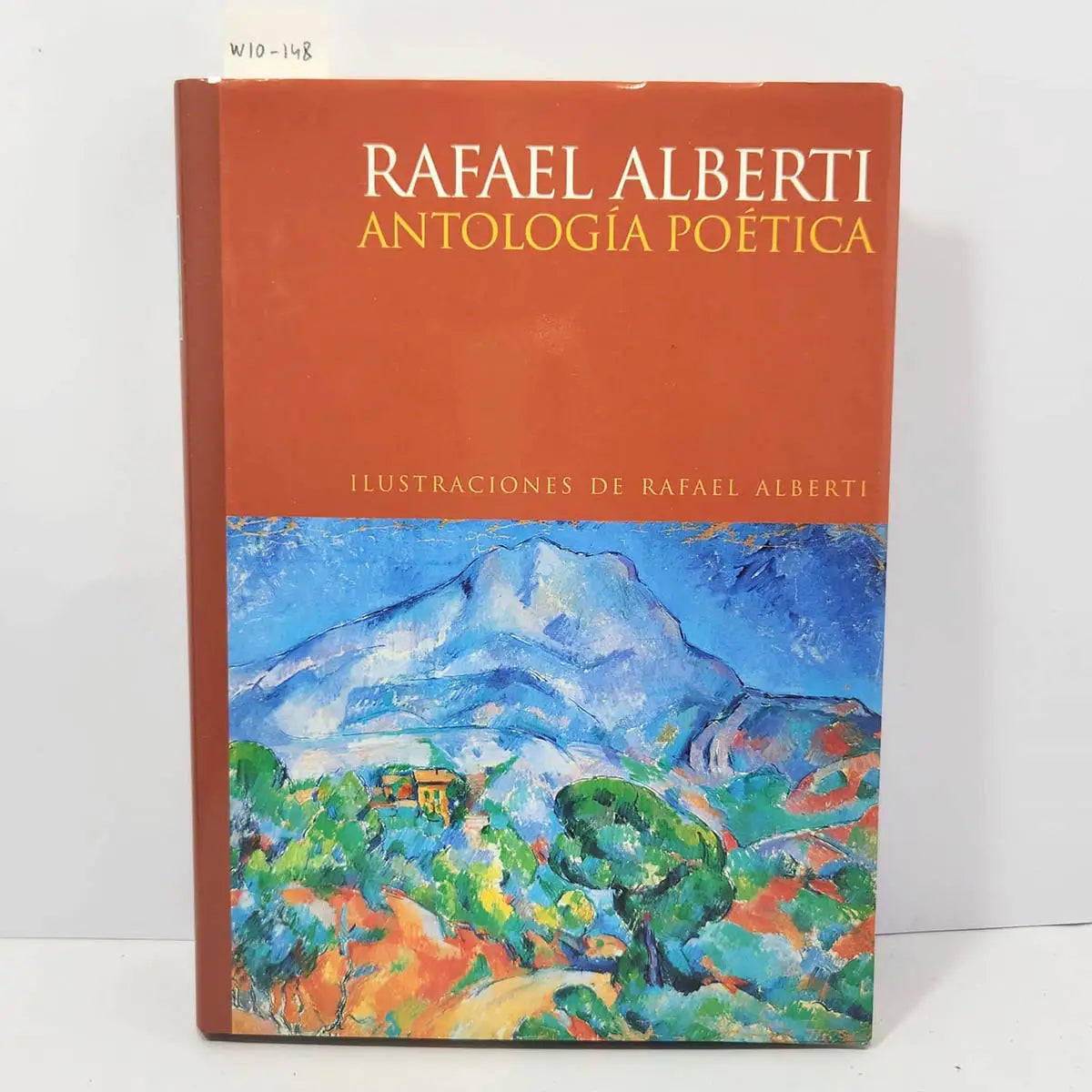 Antología Poética. (IIustraciones de Rafael Alberti).
