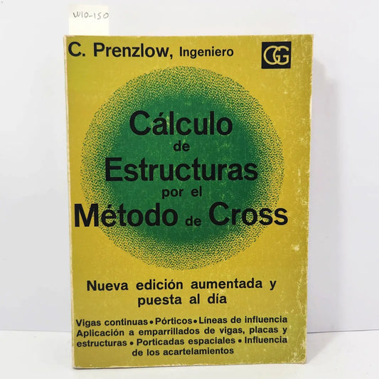 Cálculo de estructuras por el Método de Cross.