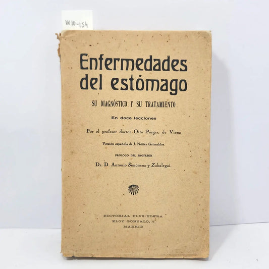 Enfermedades del estómago. Su diagnóstico y su tratamiento.
