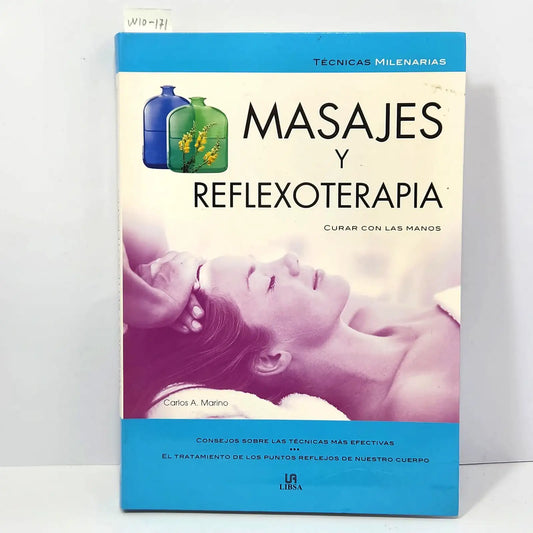 Masajes y Reflexoterapia.