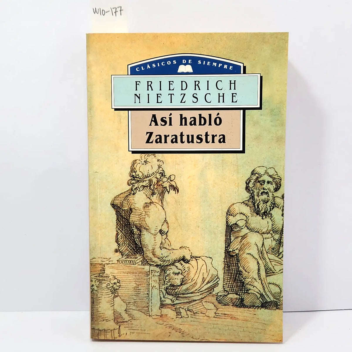 Así habló Zaratustra. — NIETZSCHE, Friedrich.
