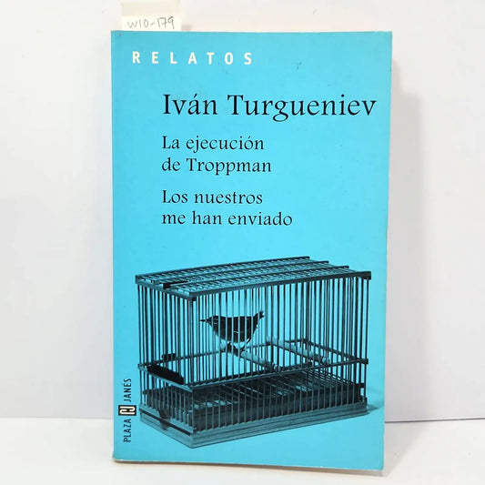 La ejecución de Troppman. Los nuestros me han enviado.