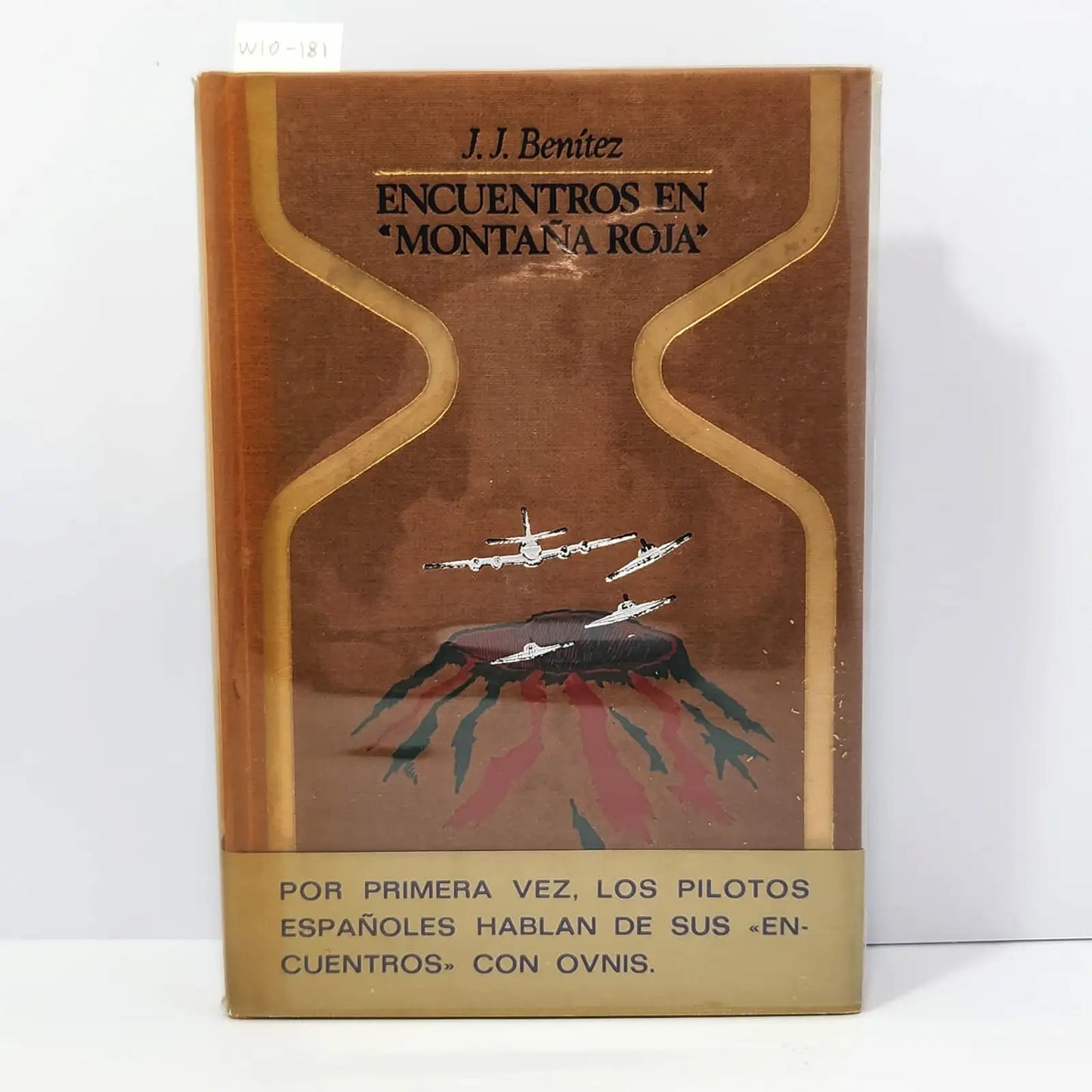 Encuentros en "Montaña Roja". (Por primera vez, los pilotos españoles hablan de sus "encuentros" con ovnis).