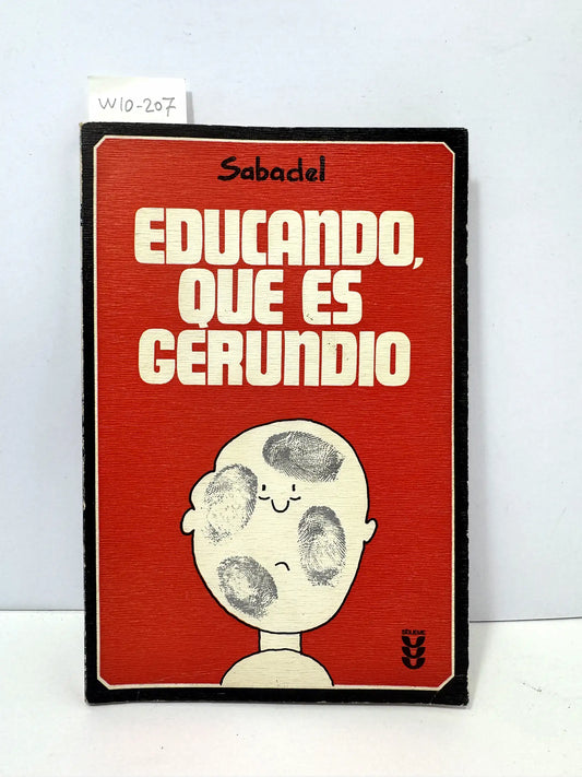 Educando que es gerundio.