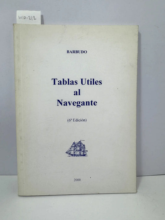 Tablas útiles al navegante.