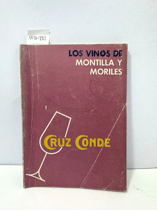 Los vinos de Montilla y Moriles. Cruz Conde.