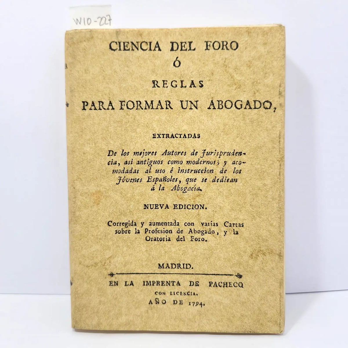 Ciencia del Foro o Reglas para formar un Abogado. — Azar Libros