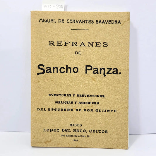 Refranes de Sancho Panza. — de CERVANTES SAAVEDRA, MIGUEL.
