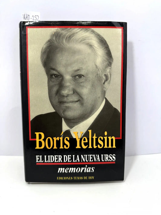 El lider de la nueva URSS. — YELTSIN, Borís.
