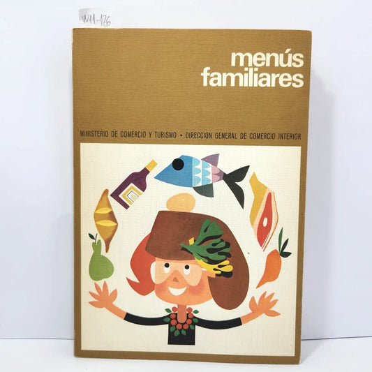 Menús familiares. — AUTORES, Varios.