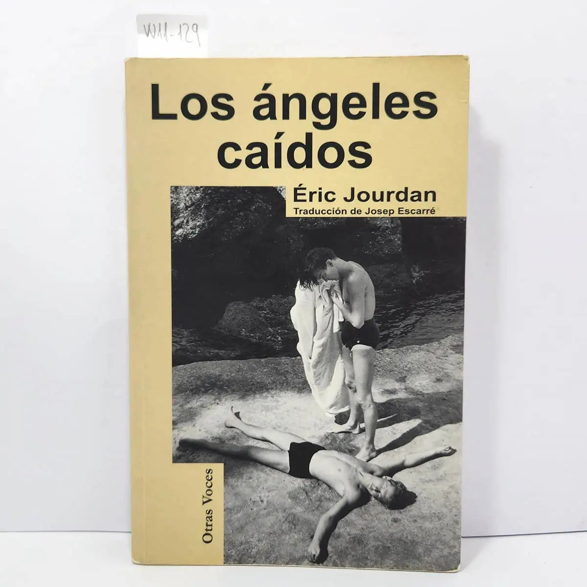 Los ángeles caídos.