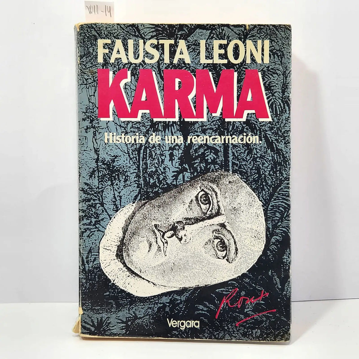 Karma. Historia de una reencarnación. — LEONI, Fausta.