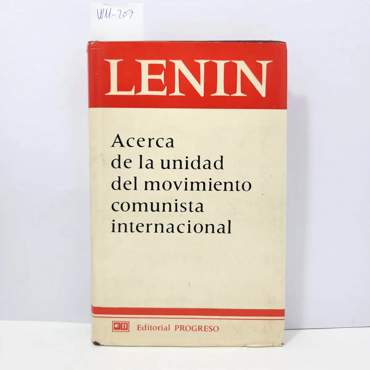 Acerca de la unidad del movimiento comunista internacional.