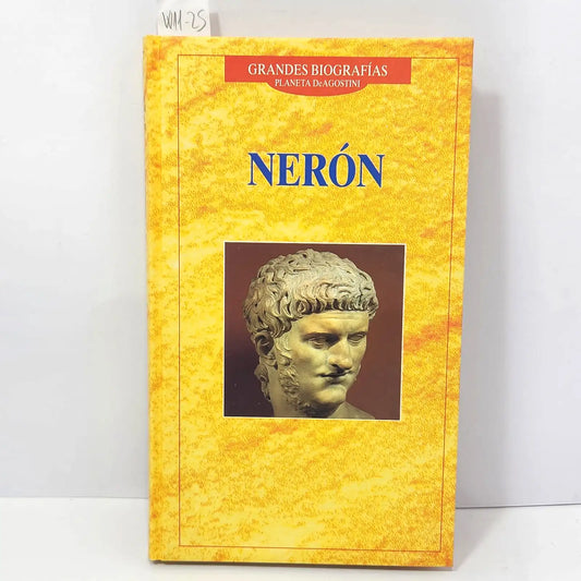 Nerón. — Autores varios.