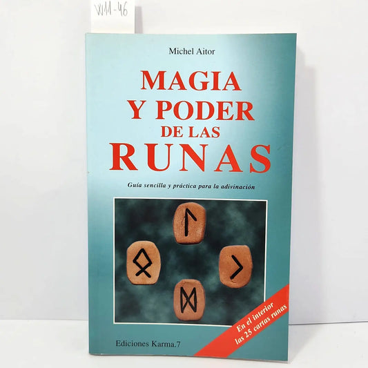 Magia y poder de las runas. — AITOR, Michel.