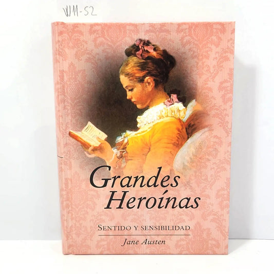 Sentido y sensibilidad. — AUSTEN, Jane.