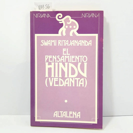 El pensamiento Hindú (vedanta). — RITAJANANDA, Swami.