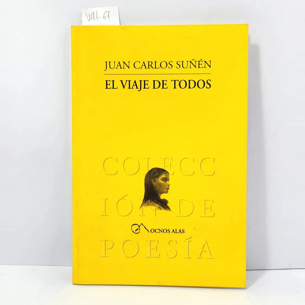 El viaje de todos. — SUPÉN, Juan Carlos.
