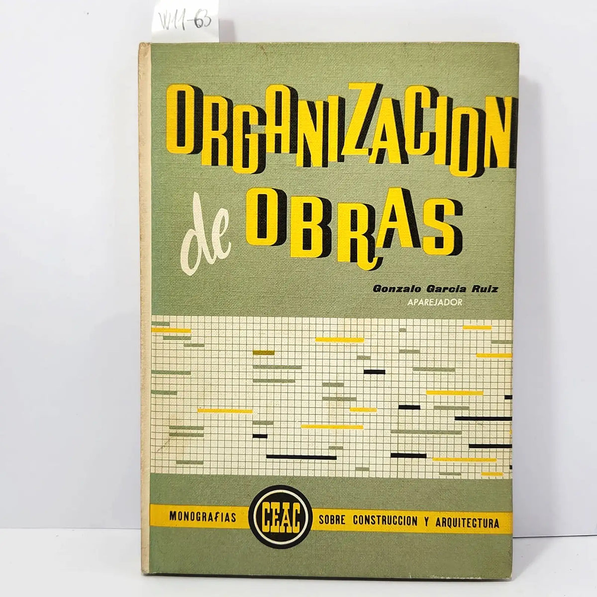 Organización de obras. — GARCÍA RUÍZ, Gonzalo.