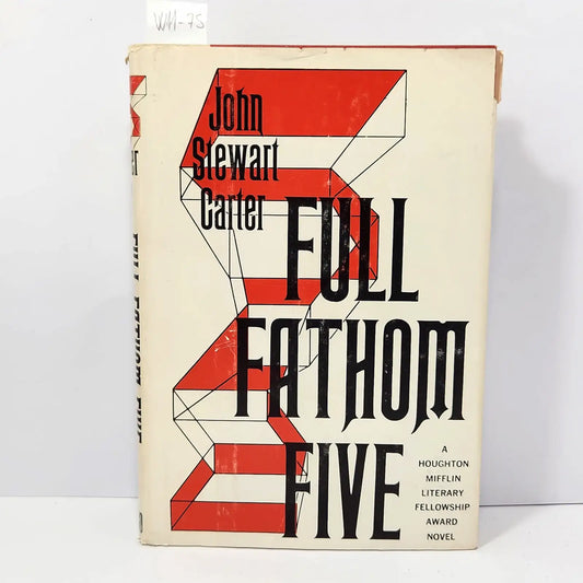 Full fathom five. — CARTER, John Stewart.