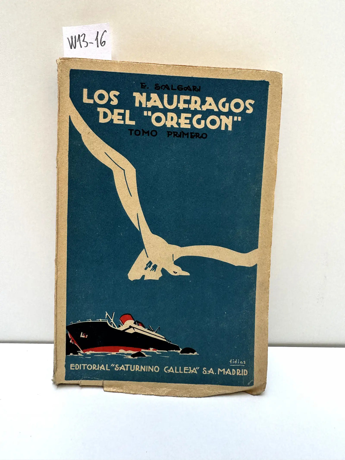 Los náufragos del Oregón (tomo primero). — SALGARI, E.
