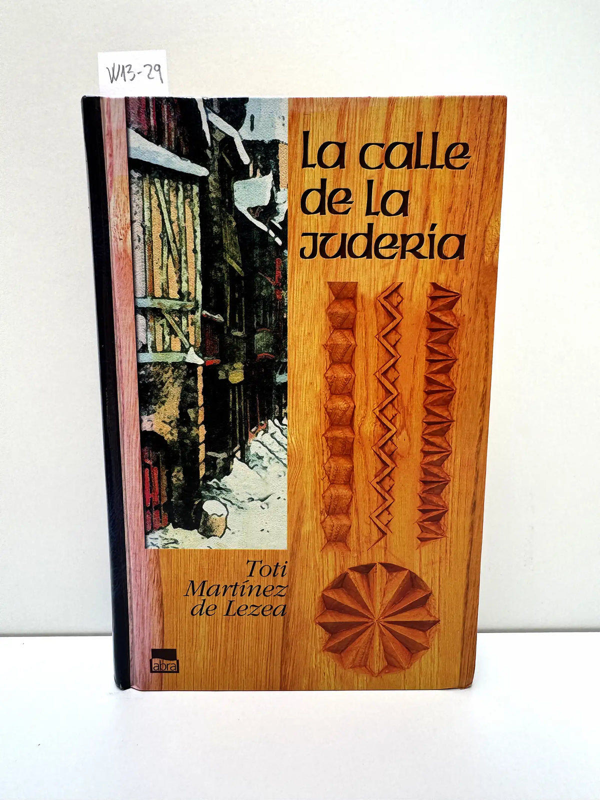La calle de la Judería. — MARTÍNEZ de LEZEA, Toti.