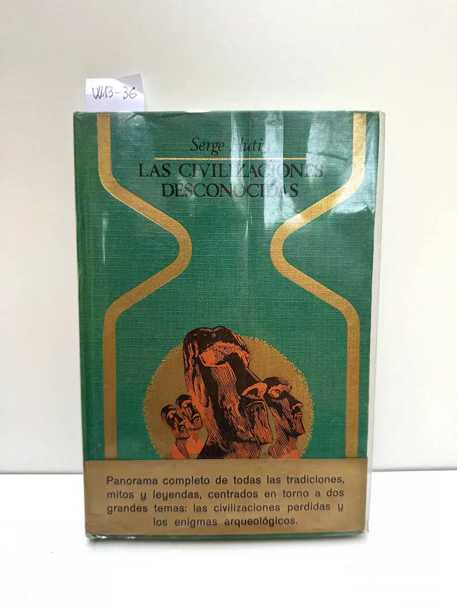 Las Civilizaciones Desconocidas.