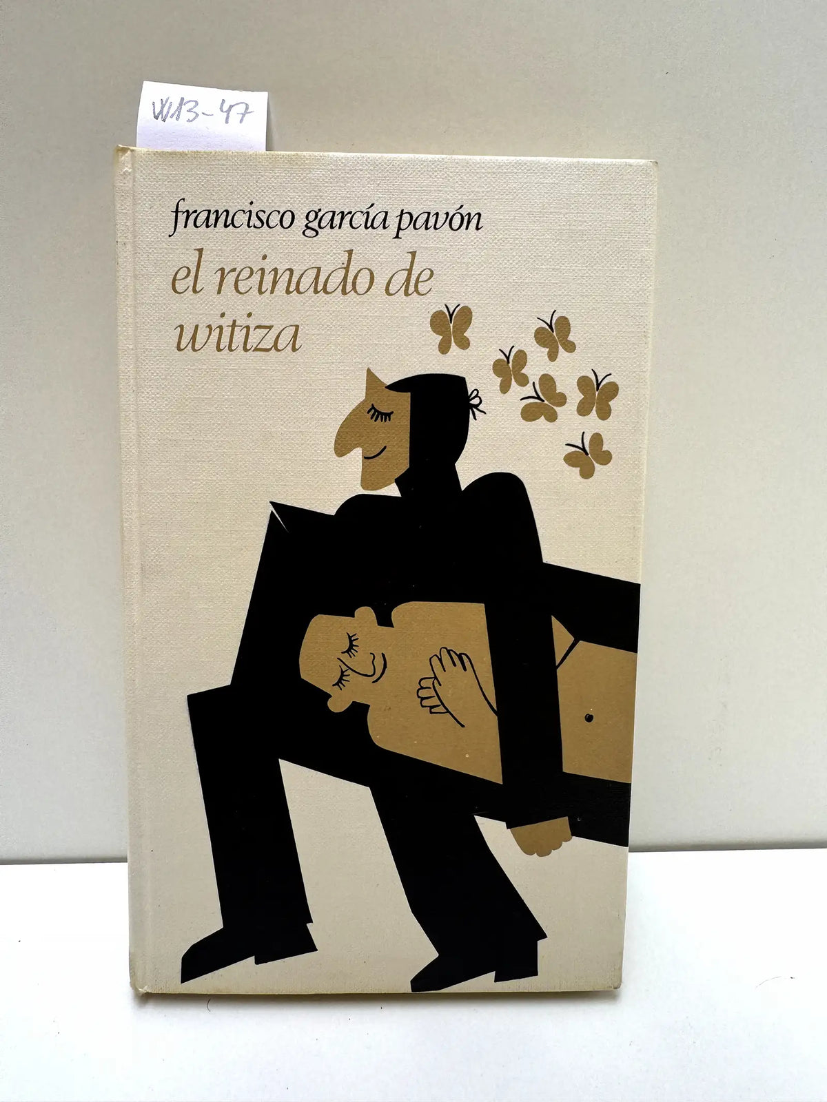 El reinado de Witiza. — GARCÍA PAVÓN, Francisco.