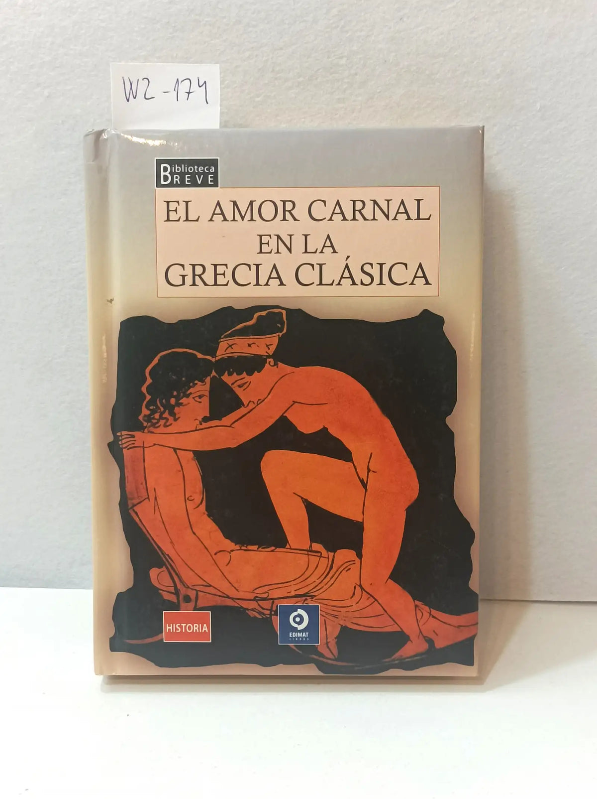 El amor carnal en la Grecia clásica. — Azar Libros