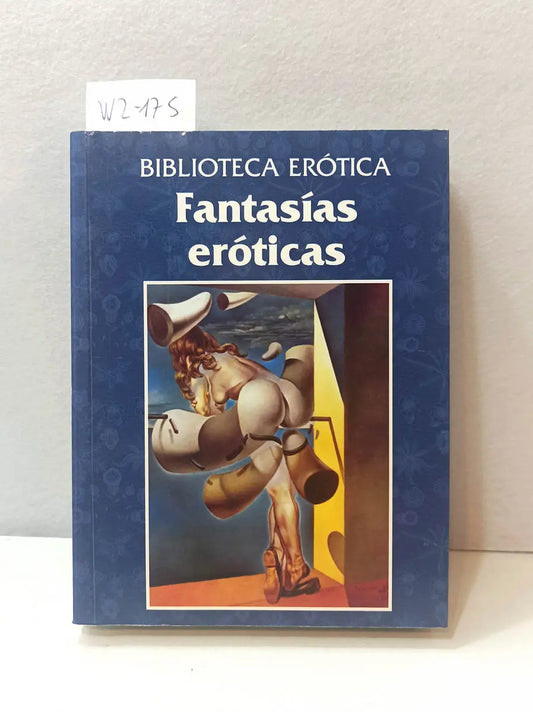 Fantasías eróticas.